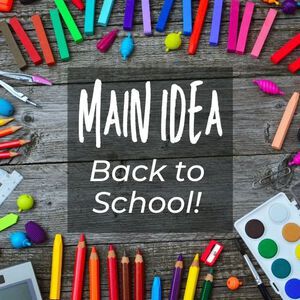Back to School – Main Idea