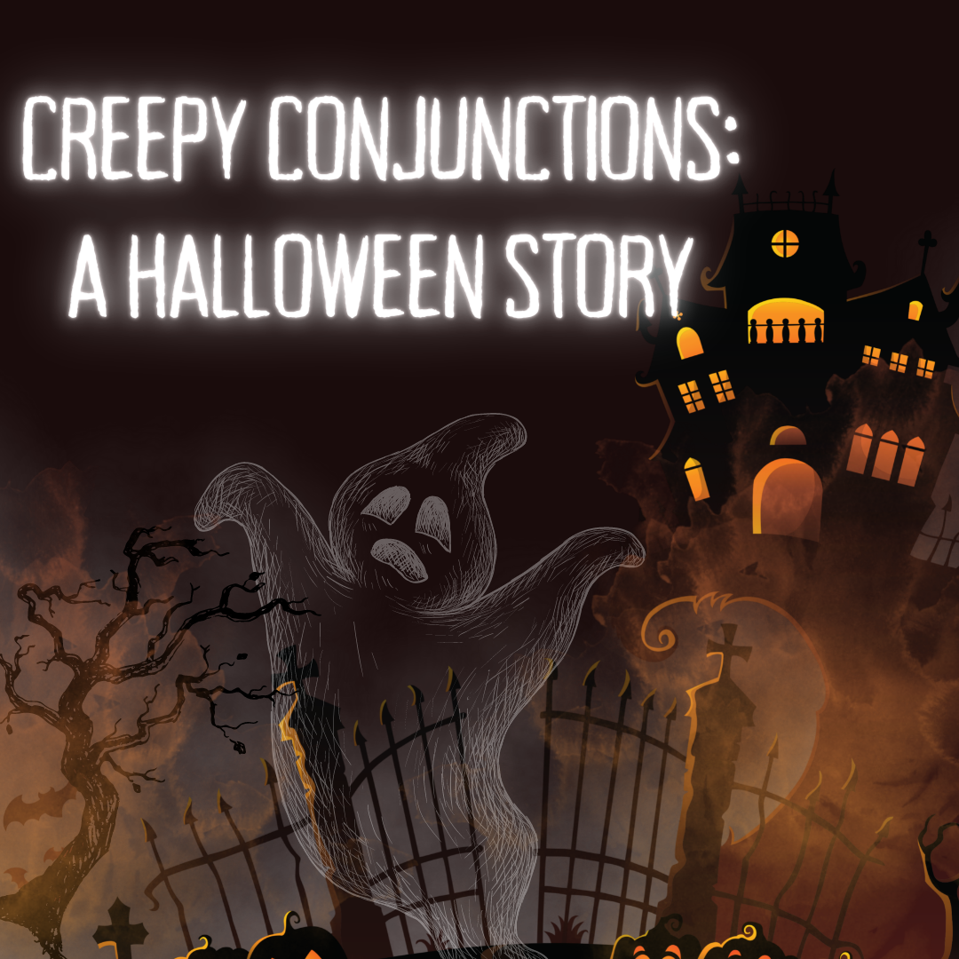 Creepy Conjunctions – A Halloween Story Interactive