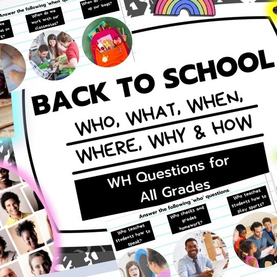 Back to School – WH Questions Bundle