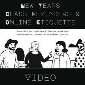 New Years – Class Reminders & Online Etiquette Video Interactive