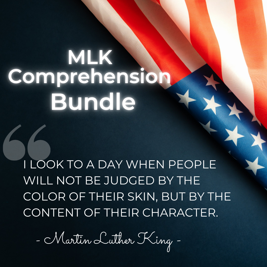 Martin Luther King Jr. Comprehension Bundle Interactive