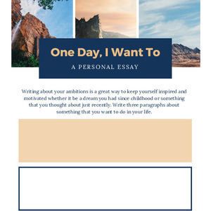 One Day, I Want To __ – Writing Prompt Printable